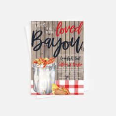 a greeting card with an image of a mason jar and bacon on the side that says loved bayou