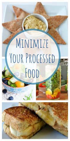 several different pictures with the words minimize your processed food