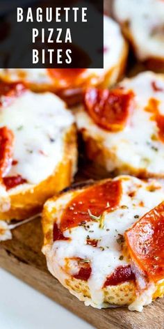 mini pizzas with cheese and pepperoni are on a cutting board next to the words baguette bites