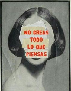 a woman's face with the words no greas too lo que piesas