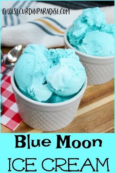 blue moon ice cream in two white bowls with spoons on the side and text overlay