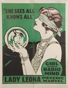 an old poster with a woman holding a steering wheel in front of the words, she sees all knows all girl radio mind psychic