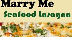 there is a sign that says marry me seafood laagna