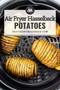 air fryer hasselback potatoes in it