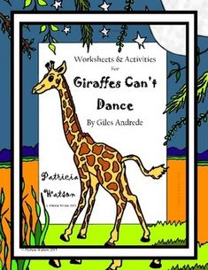 the giraffes can't dance worksheet and activities