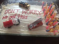 a birthday cake with candles and cars on it that says, when your best friend turns forty don't worry we got this