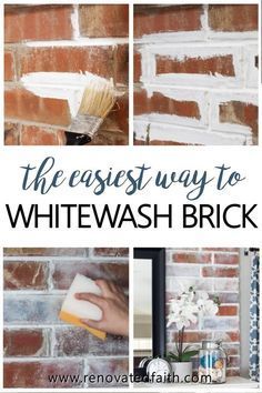 four photos with the words, the biggest way to whitewash brick