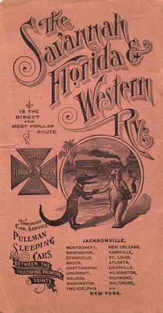 an advertisement for the savannah and florida western rail