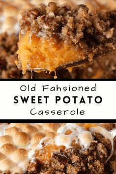 an old fashioned sweet potato casserole is shown