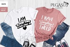 I Have Everything I Need Shirt, I Am Everything Shirt, Matching Couple Shirts, Valentines T Shirt, Valentines Day Couple Shirt, Lovers Tee  HOW TO ORDER  → Please pick your t-shirt type and size. → Please pick your t-shirt color → Select the quantity → Click add to cart → We are choosing design colors(lettering color) depend on your shirt color. Black or White. If you have specific request for design color you can add a note to seller.  SIZE  → We have size chart on under t-shirt color charts. I Am Everything, I Have Everything I Need, Camping Tee, Valentines Day Couple, Couple Shirt, Mom Hoodies, Matching Couple Shirts, Football Sweatshirt, Valentine T Shirts