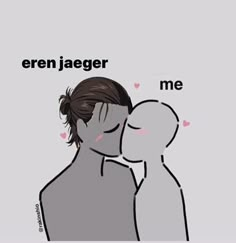 two people kissing each other with the caption'eren jager me '