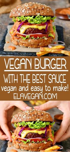 vegan burger with the best sauce, vegan and easy to make elavegan com