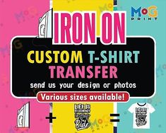 an advertisement for iron on t - shirt transferer