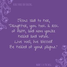 a purple background with the words jesus said to her daughter, you took a risk of faith and now you're really alive