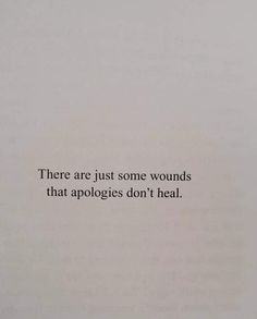 there are just some wounds that apologies don't heal book page