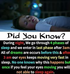 a child sleeping in bed with the caption did you know? during night, we go through 4 phases of sleep and awe