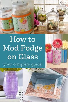 how to mod podge on glass your complete guide