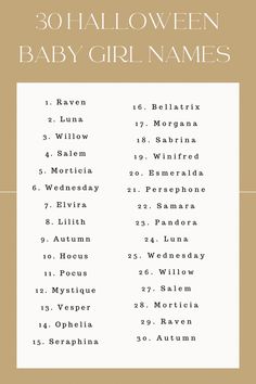 the 30 halloween baby girl names are shown in gold and white on a beige background