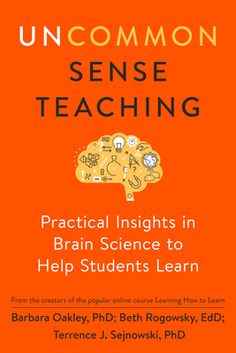 an orange book cover with the title uncommon sense teaching practical insights in brain science to help students