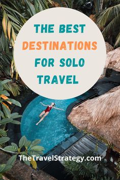 the best destinations for solo travel