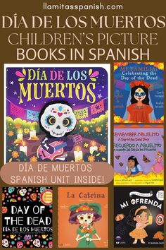 children's picture books in spanish and english with pictures of skeletons, day of the dead, dia de los muertos