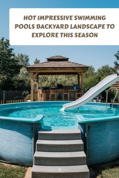 an above ground swimming pool with steps leading up to it and a slide in the middle