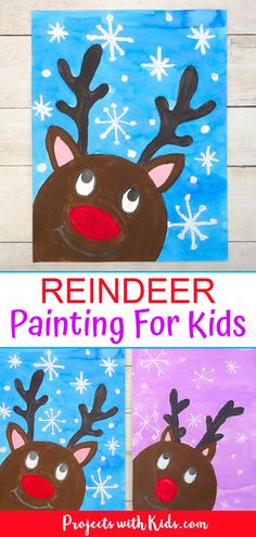 reindeer painting for kids with snowflakes on the background and text overlay that reads, reindeer painting for kids