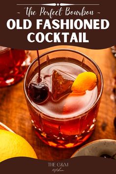 the perfect bourbon old fashioned cocktail