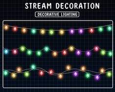 a set of christmas lights with the words stream decoration decorative lighting