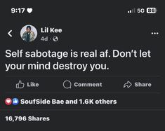 tweet about self sabotage is real at don't let your mind destroy you