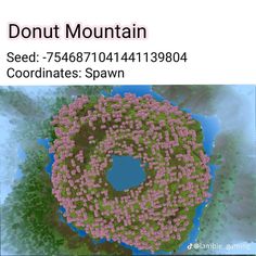 an aerial view of a lake surrounded by trees and bushes with the words donut mountain