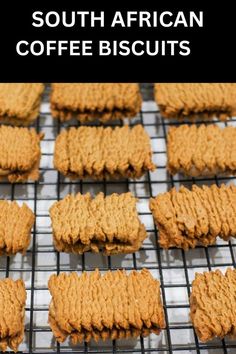 some cookies are cooling on a rack with the words south african coffee biscuits