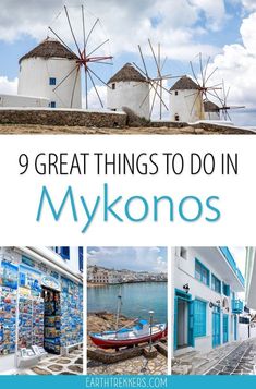 windmills with text that reads 9 great things to do in mykonos