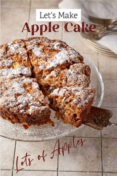 an apple cake on a plate with the words let's make apple cake last of apples