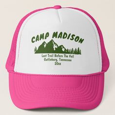 a pink and white trucker hat that says camp madison, last trail before the vail