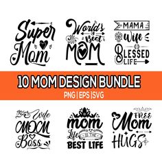 mom's day bundle with the words mom and her child in different font styles