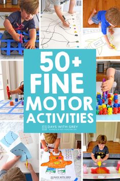 the cover of 50 fine motor activities for kids