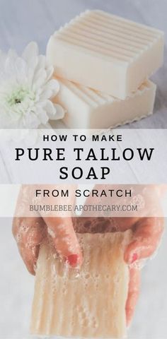 how to make pure tallow soap from scratch