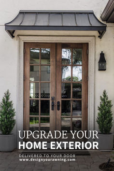 a front door with the words upgrade your home exterior