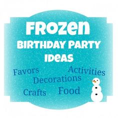 frozen birthday party ideas for kids