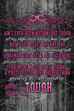 a pink and black poster with the words tough enough to be loved by someone else