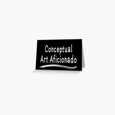 a black and white business card with the words conceptual artificnado on it