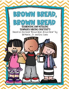 brown bread reading and craftivity activity for children to learn how to read the book