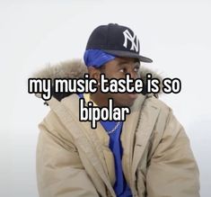 a man wearing a hat and jacket with the words my music taste is so bpplar