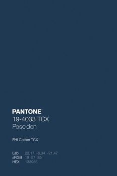 an advertisement for pantone's new products in the dark blue color palettes