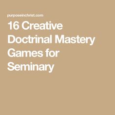 the words 16 creative doctrinal master games for seminary