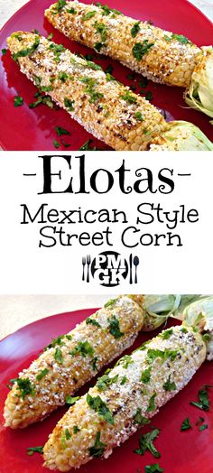 mexican style corn on the cob is served with cilantro and parsley