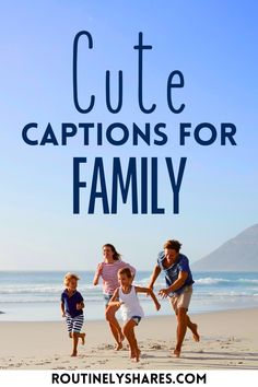 Find the best cute family captions for Instagram that are funny, short or simple. Perfect for those cute family moments post or story. Friends Change, Family Meaning, We Go Together, Families Are Forever, Sum Up