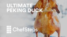 an image of a chicken being cooked with the words ultimate peking duck on it