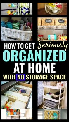 organized at home with no storage space